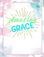 Amazing Grace: Inspirational and Christian Themed College Ruled Composition Notebook 107291672X Book Cover