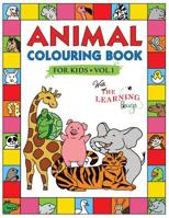 Animal Colouring Book for Kids with The Learning Bugs Vol.1: Fun Children's Colouring Book for Toddlers & Kids Ages 3-8 with 50 Pages to Colour & Learn the Animals & Fun Facts About Them 1910677418 Book Cover