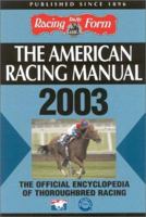 The American Racing Manual 2003 0970014791 Book Cover