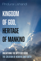 Kingdom of God, Heritage of Mankind 166672906X Book Cover