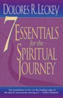 7 Essentials for the Spiritual Journey 0824517830 Book Cover