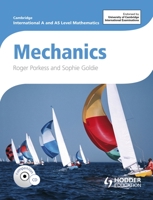 Mechanics. Roger Porkess, Sophie Goldie 1444146483 Book Cover