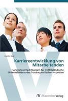 Karriereentwicklung Von Mitarbeitenden 3639385632 Book Cover