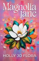 Magnolia Jane: A Christian Romance B0GVNRDVCL Book Cover