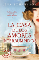 La casa de los amores interrumpidos 8466370110 Book Cover