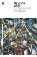 Of Time and the River: A Legend of Man's Hunger in His Youth