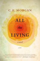 All the Living 0374103623 Book Cover