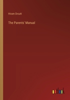 The Parents' Manual 3368848445 Book Cover