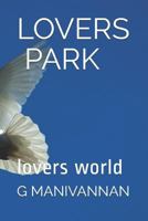 LOVERS PARK: DREAM WORLD 1790967317 Book Cover