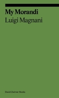 My Morandi 1644231824 Book Cover
