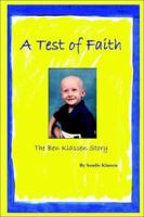 A Test of Faith: The Ben Klassen Story 1403389640 Book Cover