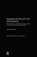 Reason in the City of Difference 0415287669 Book Cover