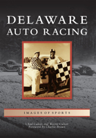 Delaware Auto Racing 0738592072 Book Cover