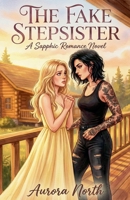 The Fake Stepsister B0GY1YHYZ3 Book Cover