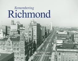 Remembering Richmond 1683368789 Book Cover