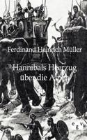 Hannibals Heerzug über die Alpen 3863826221 Book Cover