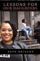 Lessons for Our Daughters 0999673602 Book Cover