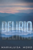 DELIRIO: thriller B0BVSTWTK4 Book Cover