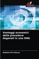 Vantaggi economici delle procedure doganali in una ONG 620404303X Book Cover