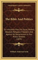 The Bible and Politics 0469283939 Book Cover