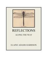Reflections Along the Way 1481967827 Book Cover