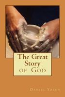 The Great Story of God 1479213268 Book Cover