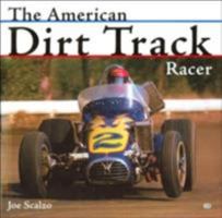 American Dirt Track Racer 0760310173 Book Cover