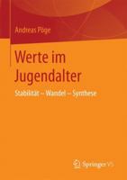 Werte Im Jugendalter: Stabilitat Wandel - Synthese 3658148721 Book Cover