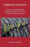 Liberate Hawai'i! 1597131474 Book Cover