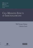 Cell-Mediated Effects of Immunoglobulins 1461285011 Book Cover