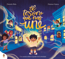 El tesoro que nos une / The treasure that unites us (Spanish Edition) 8410318598 Book Cover