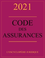 Code des assurances 2021 (French Edition) B08JVKFTGN Book Cover
