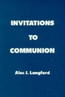 Invitations to Communion 0827216076 Book Cover