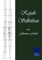 Kajak-Selbstbau 386741730X Book Cover