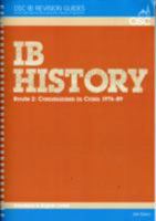 IB History - Route 2 Standard and Higher Level: Communism in Crisis 1976-89 1907374027 Book Cover