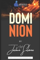 Dominion: The Secrets Of Dominion B08P8QH8RB Book Cover