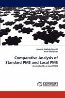 Comparative Analysis of Standard PMS and Local PMS 3843366624 Book Cover