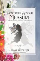 Powerful Beyond Measure 1976306418 Book Cover