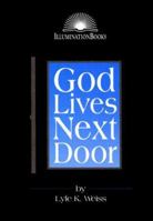 God Lives Next Door (IlluminationBook) 0809138425 Book Cover