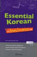 Essential Korean for Business Use 1565913124 Book Cover