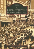 The Charlottesville Dogwood Festival 0738542105 Book Cover