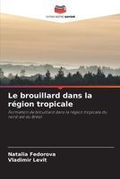 Le brouillard dans la région tropicale (French Edition) 6208513308 Book Cover
