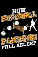 How Baseball Players Fall Asleep: Lined A5 Notebook for How Fall Asleep Journal 1701898136 Book Cover