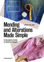 Mending and Alterations Made Simple: A Complete Guide to Clothes Repair 8417412360 Book Cover