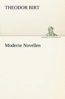 Moderne Novellen 1471648397 Book Cover