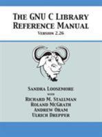 The GNU C Library Reference Manual Version 2.26 1680921525 Book Cover