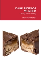 Dark Sides of Murder 0359362109 Book Cover