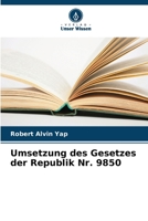 Umsetzung des Gesetzes der Republik Nr. 9850 (German Edition) 6208013410 Book Cover