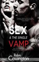 Sex and the Single Vamp 1499256752 Book Cover