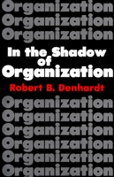 In the Shadow of Organization 0700604510 Book Cover